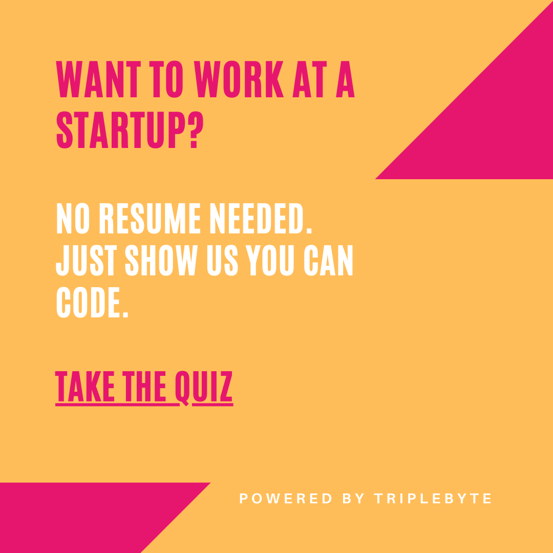 Want to work at a startup?